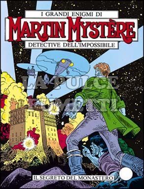 MARTIN MYSTERE ORIGINALE #    45: IL SEGRETO DEL MONASTERO