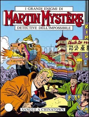 MARTIN MYSTERE ORIGINALE #    49: SANGUE A CHINATOWN