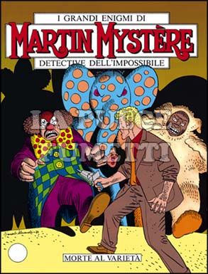 MARTIN MYSTERE ORIGINALE #    71: MORTE AL VARIETA'