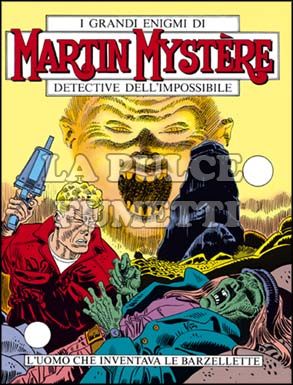 MARTIN MYSTERE ORIGINALE #    72: L'UOMO CHE INVENTAVA LE BARZELLETTE