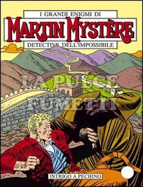 MARTIN MYSTERE ORIGINALE #    73: INTRIGO A PECHINO