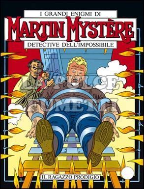 MARTIN MYSTERE ORIGINALE #    78: IL RAGAZZO PRODIGIO