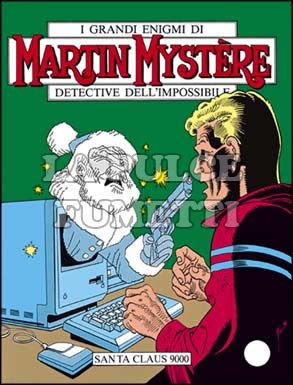 MARTIN MYSTERE ORIGINALE #    81: SANTA CLAUS 9000