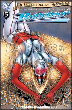 SETTE SOLDATI DELLA VITTORIA # 5: BULLETEER