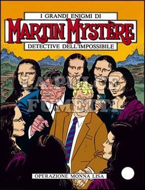 MARTIN MYSTERE ORIGINALE #   102: OPERAZIONE MONNA LISA