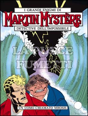 MARTIN MYSTERE ORIGINALE #   104: UN UOMO CHIAMATO MHOSIS