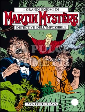 MARTIN MYSTERE ORIGINALE #   113: JAVA CONTRO JAVA