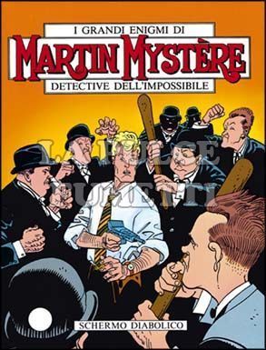 MARTIN MYSTERE ORIGINALE #   118: SCHERMO DIABOLICO