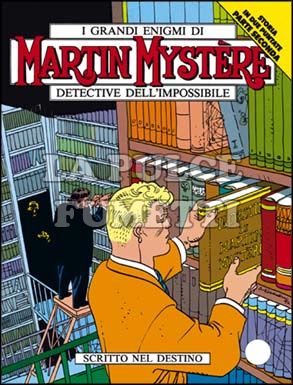 MARTIN MYSTERE ORIGINALE #   124: SCRITTO NEL DESTINO