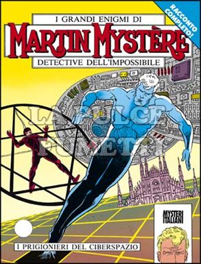 MARTIN MYSTERE ORIGINALE #   139: I PRIGIONIERI DEL CIBERSPAZIO