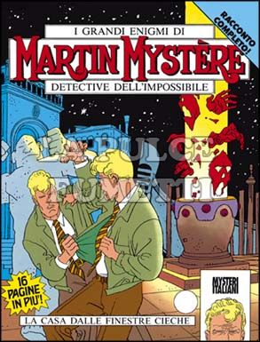 MARTIN MYSTERE ORIGINALE #   147: LA CASA DALLE FINESTRE CIECHE