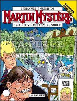 MARTIN MYSTERE ORIGINALE #   157: LA PALUDE