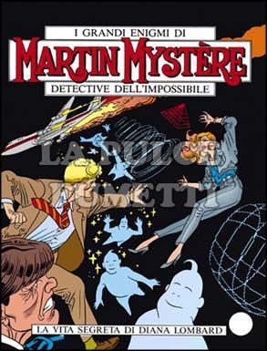 MARTIN MYSTERE ORIGINALE #   164: LA VITA SEGRETA DI DIANA LOMBARD