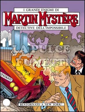 MARTIN MYSTERE ORIGINALE #   165: BENTORNATO A NEW YORK!