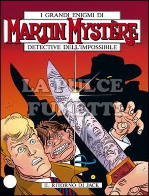 MARTIN MYSTERE ORIGINALE #   168: IL RITORNO DI JACK
