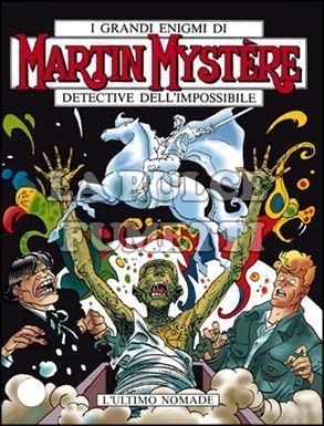 MARTIN MYSTERE ORIGINALE #   177: L'ULTIMO NOMADE