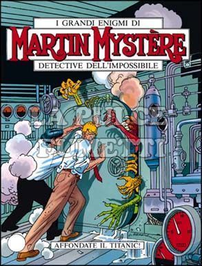 MARTIN MYSTERE ORIGINALE #   179: AFFONDATE IL TITANIC!