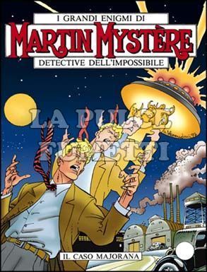 MARTIN MYSTERE ORIGINALE #   191: IL CASO MAJORANA