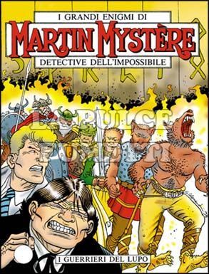 MARTIN MYSTERE ORIGINALE #   202: I GUERRIERI DEL LUPO