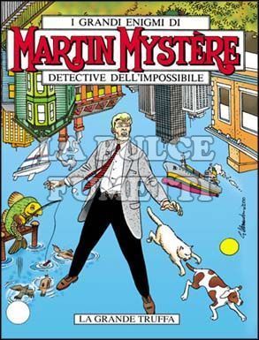 MARTIN MYSTERE ORIGINALE #   226: LA GRANDE TRUFFA