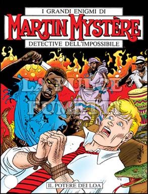 MARTIN MYSTERE ORIGINALE #   232: IL POTERE DEI LOA