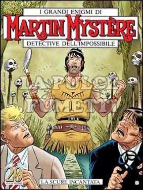 MARTIN MYSTERE ORIGINALE #   242: LA SCURE INCANTATA