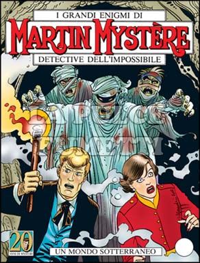 MARTIN MYSTERE ORIGINALE #   249: UN MONDO SOTTERRANEO