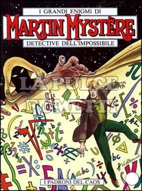 MARTIN MYSTERE ORIGINALE #   255: I PADRONI DEL CAOS