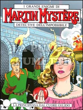 MARTIN MYSTERE ORIGINALE #   259: LA PRINCIPESSA DAL CUORE GELIDO