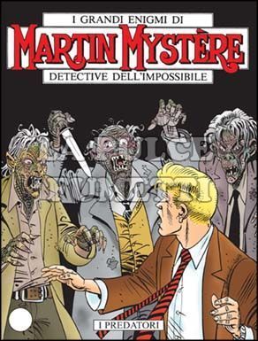 MARTIN MYSTERE ORIGINALE #   264: I PREDATORI
