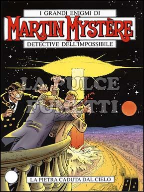 MARTIN MYSTERE ORIGINALE #   268: LA PIETRA CADUTA DAL CIELO