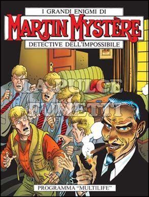 MARTIN MYSTERE ORIGINALE #   269: PROGRAMMA "MULTILIFE"