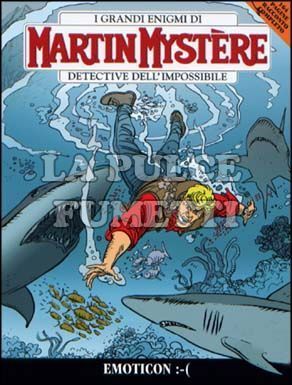 MARTIN MYSTERE ORIGINALE #   290: EMOTICON:-(