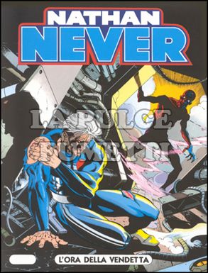 NATHAN NEVER # 20: L'ORA DELLA VENDETTA