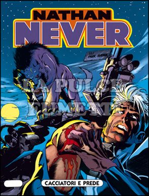 NATHAN NEVER # 39: CACCIATORI E PREDE