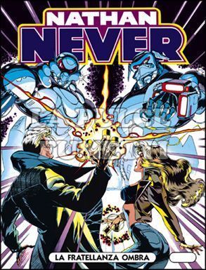 NATHAN NEVER # 46: LA FRATELLANZA OMBRA