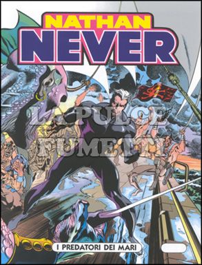 NATHAN NEVER # 51: I PREDATORI DEI MARI