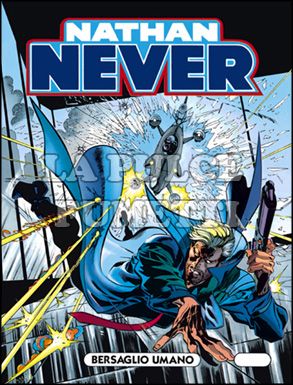 NATHAN NEVER # 52: BERSAGLIO UMANO