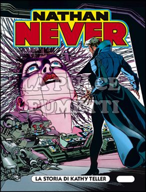 NATHAN NEVER # 56: LA STORIA DI KATHY TELLER