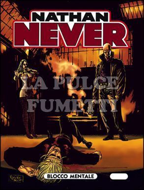 NATHAN NEVER # 71: BLOCCO MENTALE