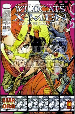 STAR MAGAZINE ORO #    37 - WILDCATS / X-MEN: GLI ANNI SESSANTA