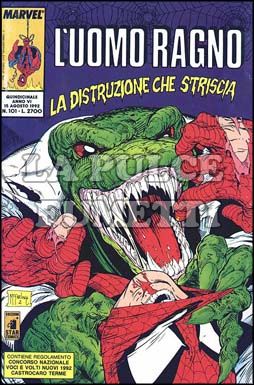 UOMO RAGNO #   101: LA DISTRUZIONE CHE STRISCIA