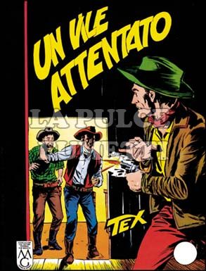 TEX GIGANTE #    28: UN VILE ATTENTATO DA 200 LIRE
