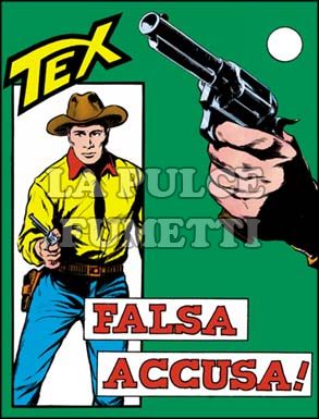 TEX GIGANTE #    37: FALSA ACCUSA DA 200 LIRE