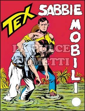 TEX GIGANTE #    38: SABBIE MOBILI DA 200 LIRE