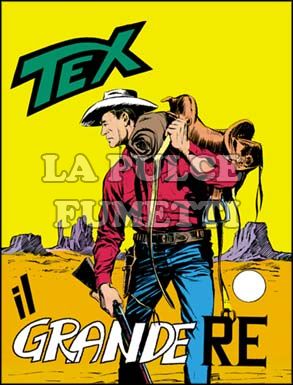 TEX GIGANTE #    53: IL GRANDE RE