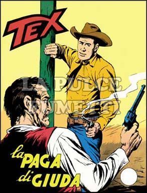 TEX GIGANTE #   106: LA PAGA DI GIUDA da 200 lire