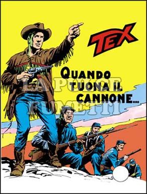 TEX GIGANTE #   114: QUANDO TUONA IL CANNONE da 200 lire