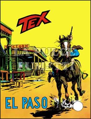TEX GIGANTE #   117: EL PASO da 250 lire