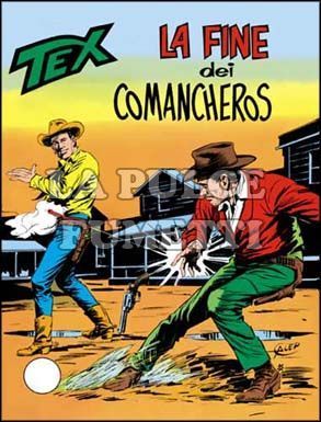 TEX GIGANTE #   166: LA FINE DEI COMANCHEROS